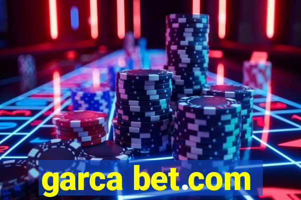 garca bet.com