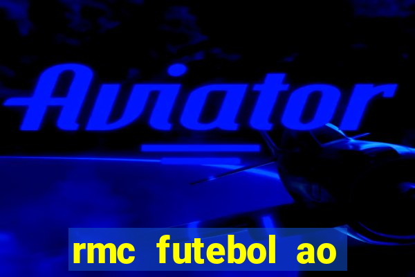 rmc futebol ao vivo gratis