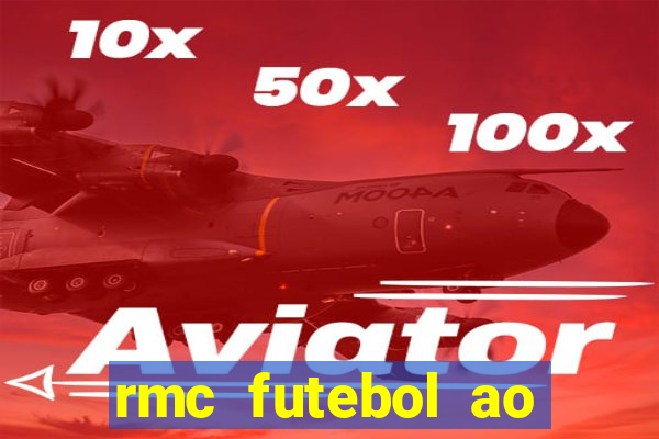 rmc futebol ao vivo gratis