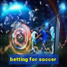 betting for soccer