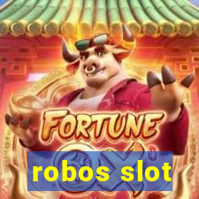 robos slot