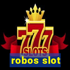 robos slot