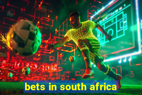 bets in south africa