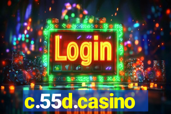 c.55d.casino