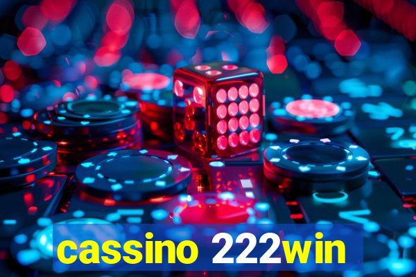 cassino 222win