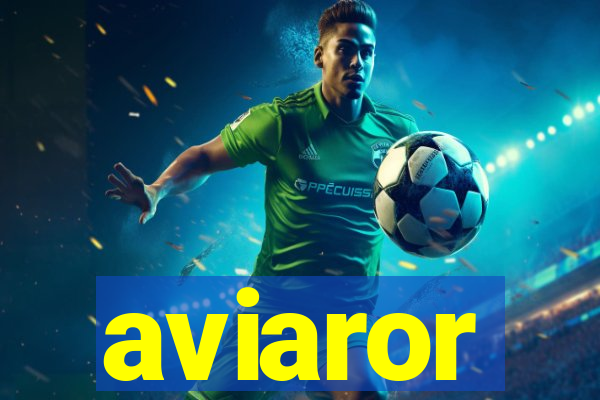 aviaror