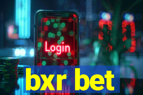 bxr bet