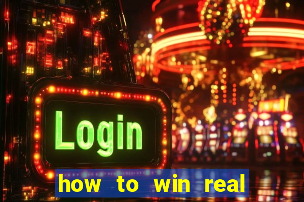 how to win real money online casino