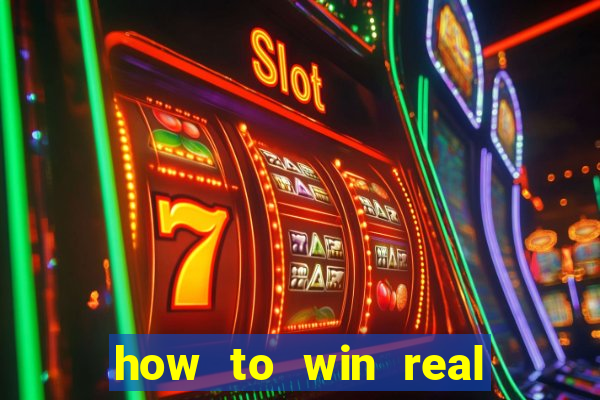 how to win real money online casino