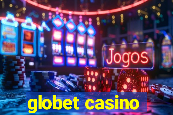 globet casino