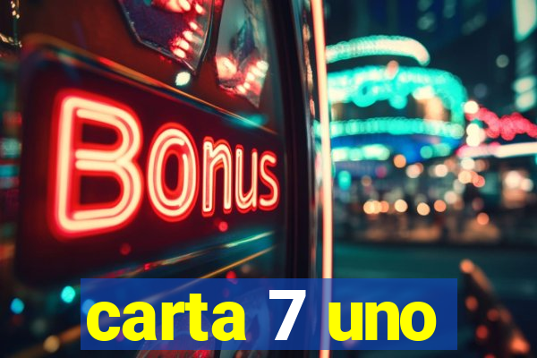 carta 7 uno