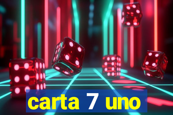 carta 7 uno