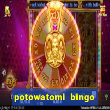 potowatomi bingo and casino