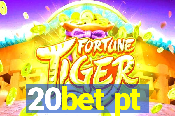 20bet pt