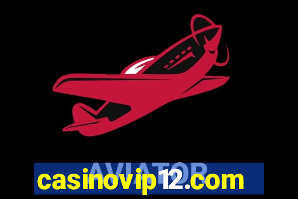 casinovip12.com