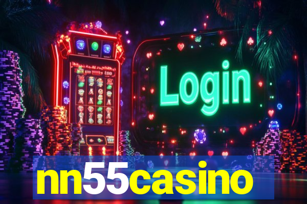 nn55casino