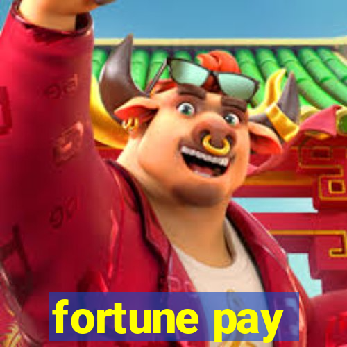 fortune pay