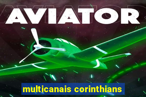 multicanais corinthians