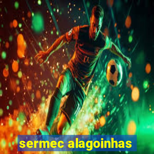 sermec alagoinhas