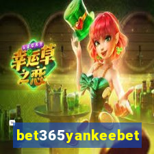 bet365yankeebet