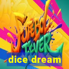 dice dream