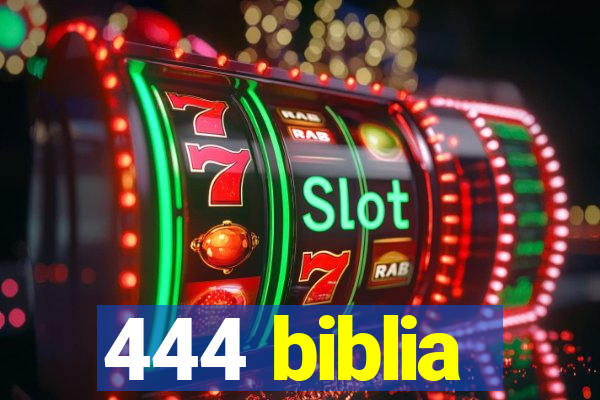 444 biblia