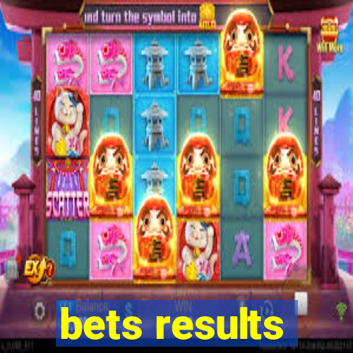 bets results