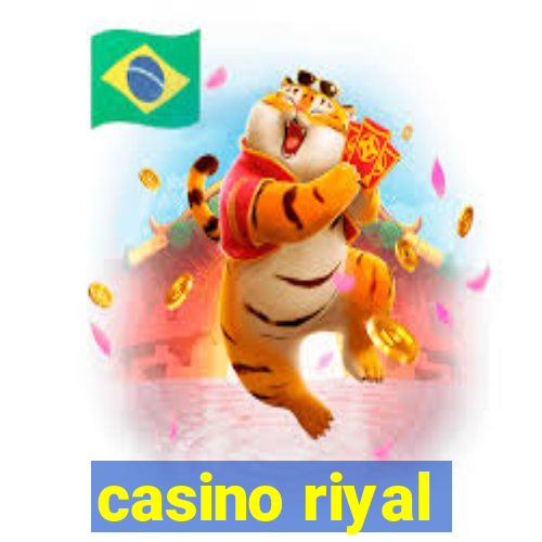 casino riyal