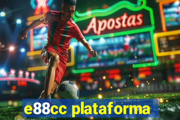 e88cc plataforma