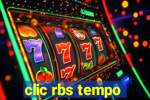 clic rbs tempo