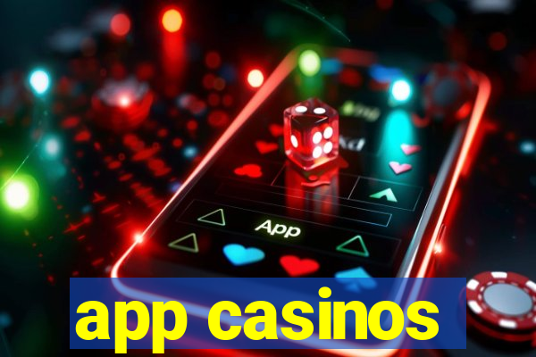 app casinos