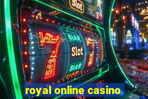 royal online casino