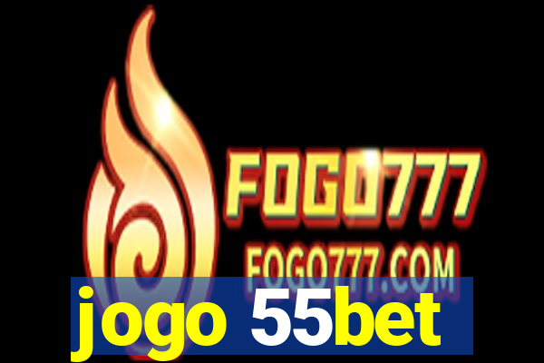 jogo 55bet