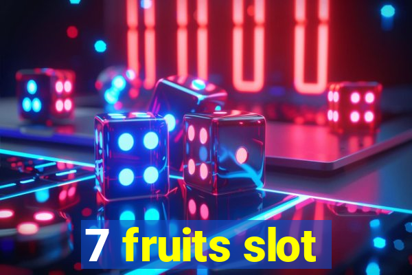 7 fruits slot