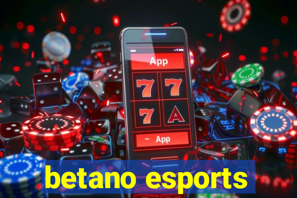 betano esports