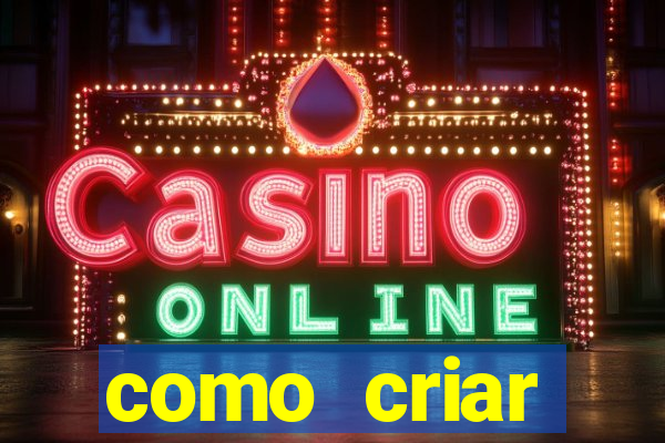 como criar plataforma de slots