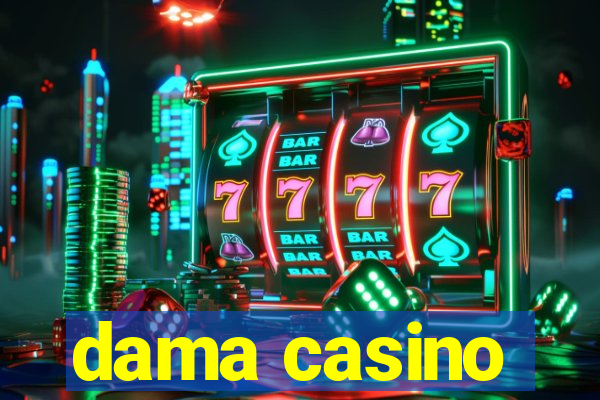 dama casino