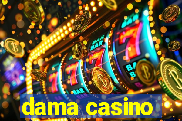 dama casino