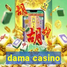 dama casino