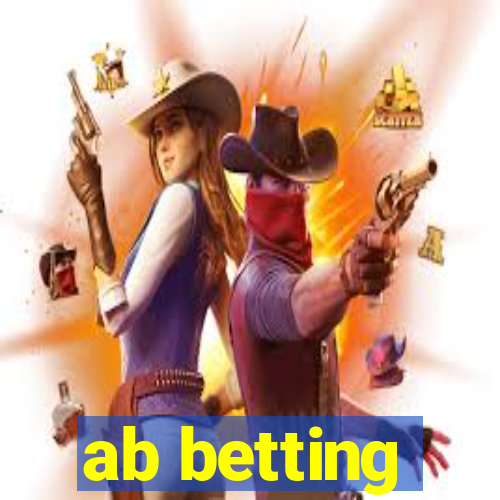 ab betting