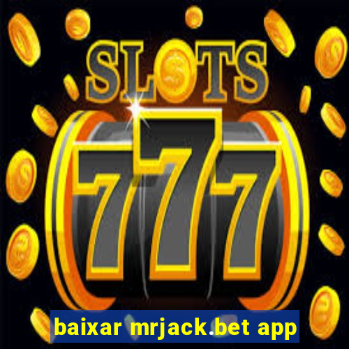 baixar mrjack.bet app