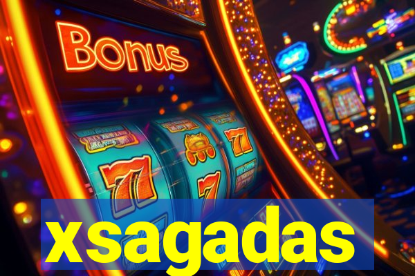 xsagadas