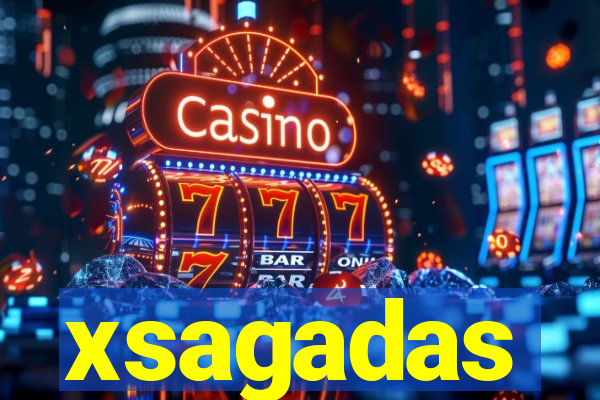 xsagadas