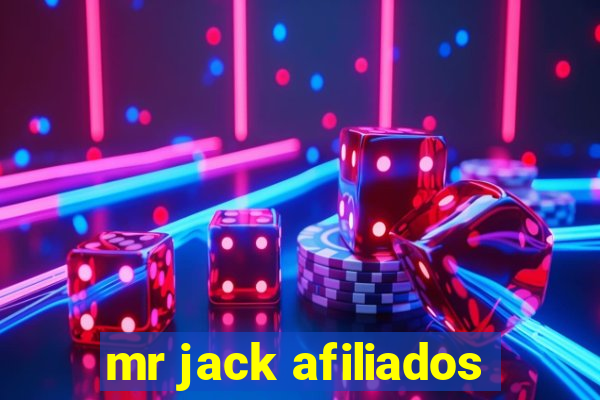 mr jack afiliados