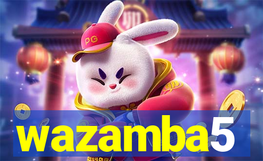 wazamba5