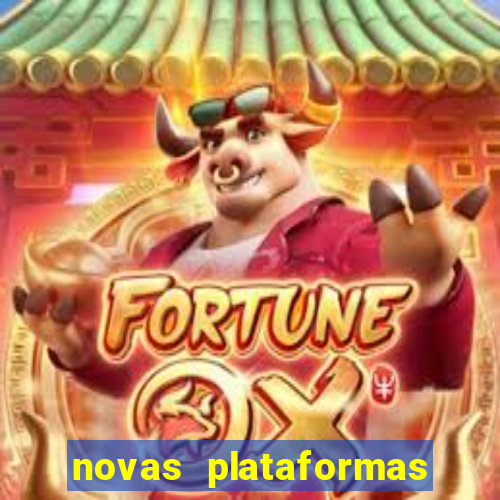 novas plataformas do fortune tiger