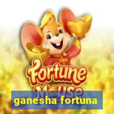 ganesha fortuna