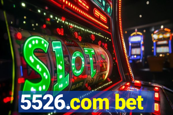 5526.com bet