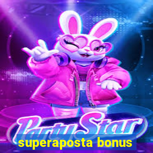 superaposta bonus