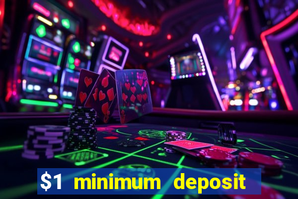 $1 minimum deposit casino new zealand